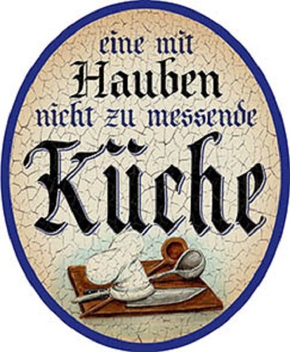 Haubenküche nostalgieschild - +,